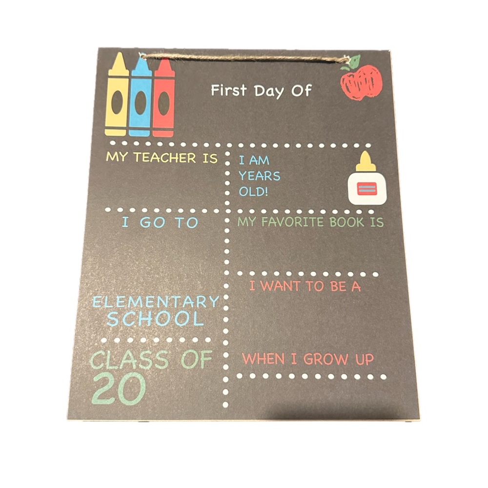 First Day Of Chalk Board